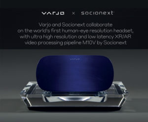Varjo and Socionext's first Human-eye resolution headset