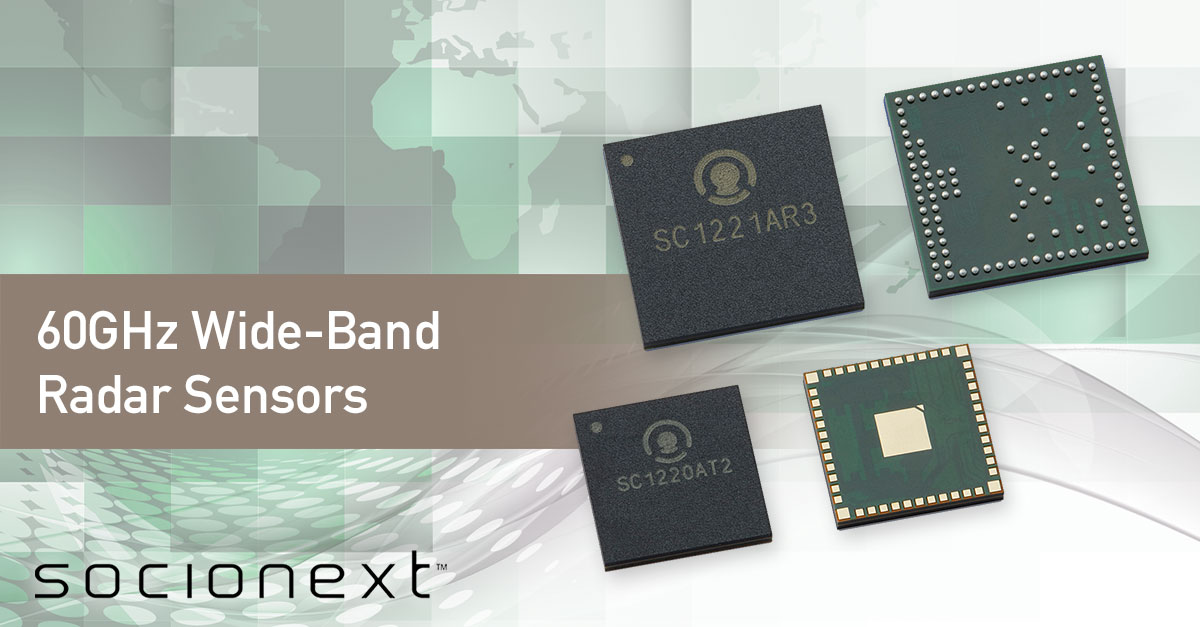 SC1220 Series 60GHz Radar Sensors | Socionext US